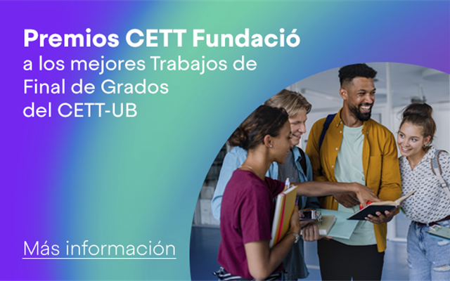 Premis CETT Fundació als millors treballs de final de Graus del CETT-UB 2019-2020